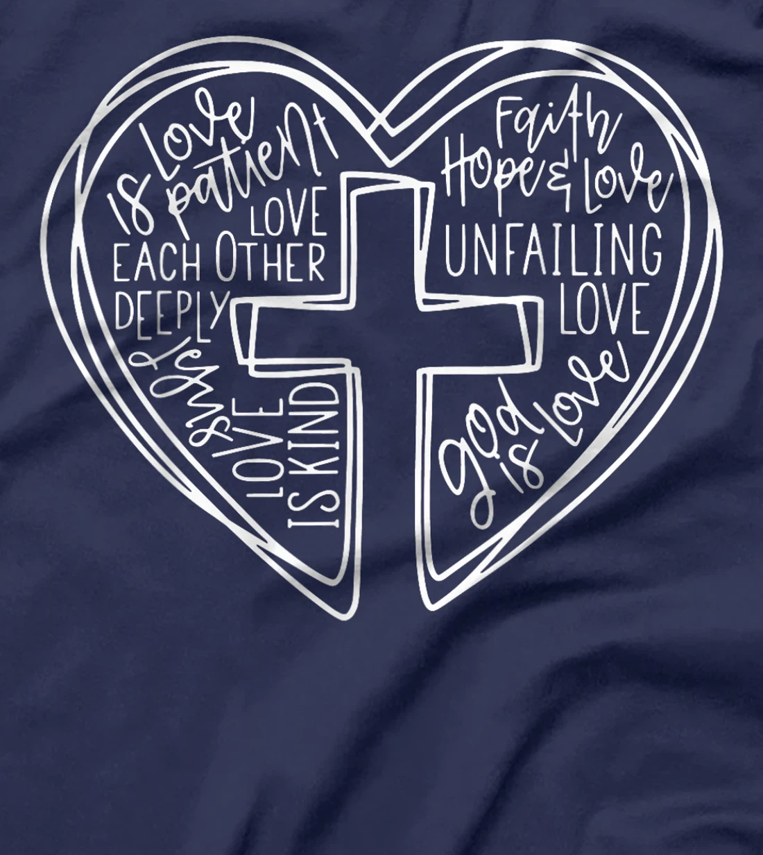 God Is Love Cross Word Heart Cross Valentine's Day T-Shirt