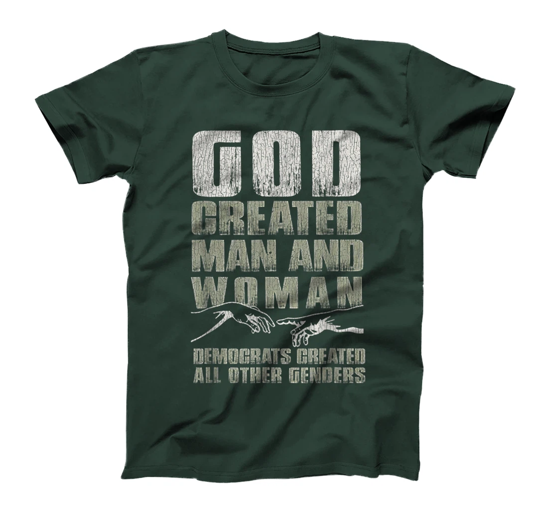 Vintage God Created Man & Woman Democrats Created All Other T-Shirt