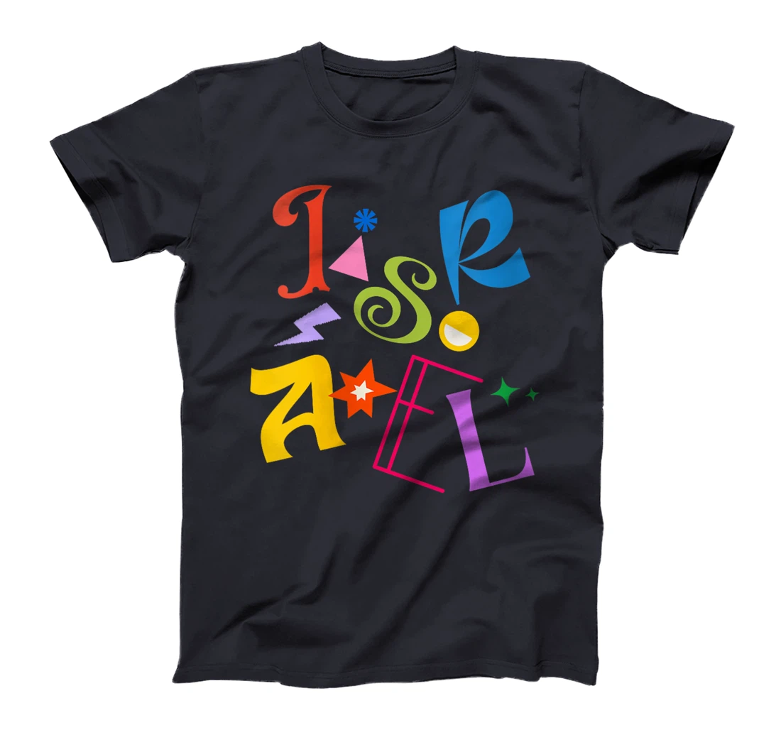 Womens Israel - Colorful and Happy Design - Am Israel Chai T-Shirt