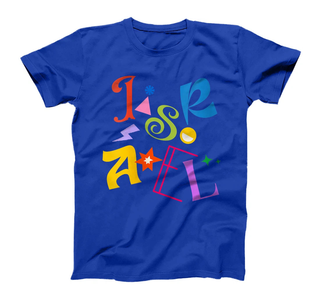 Womens Israel - Colorful and Happy Design - Am Israel Chai T-Shirt