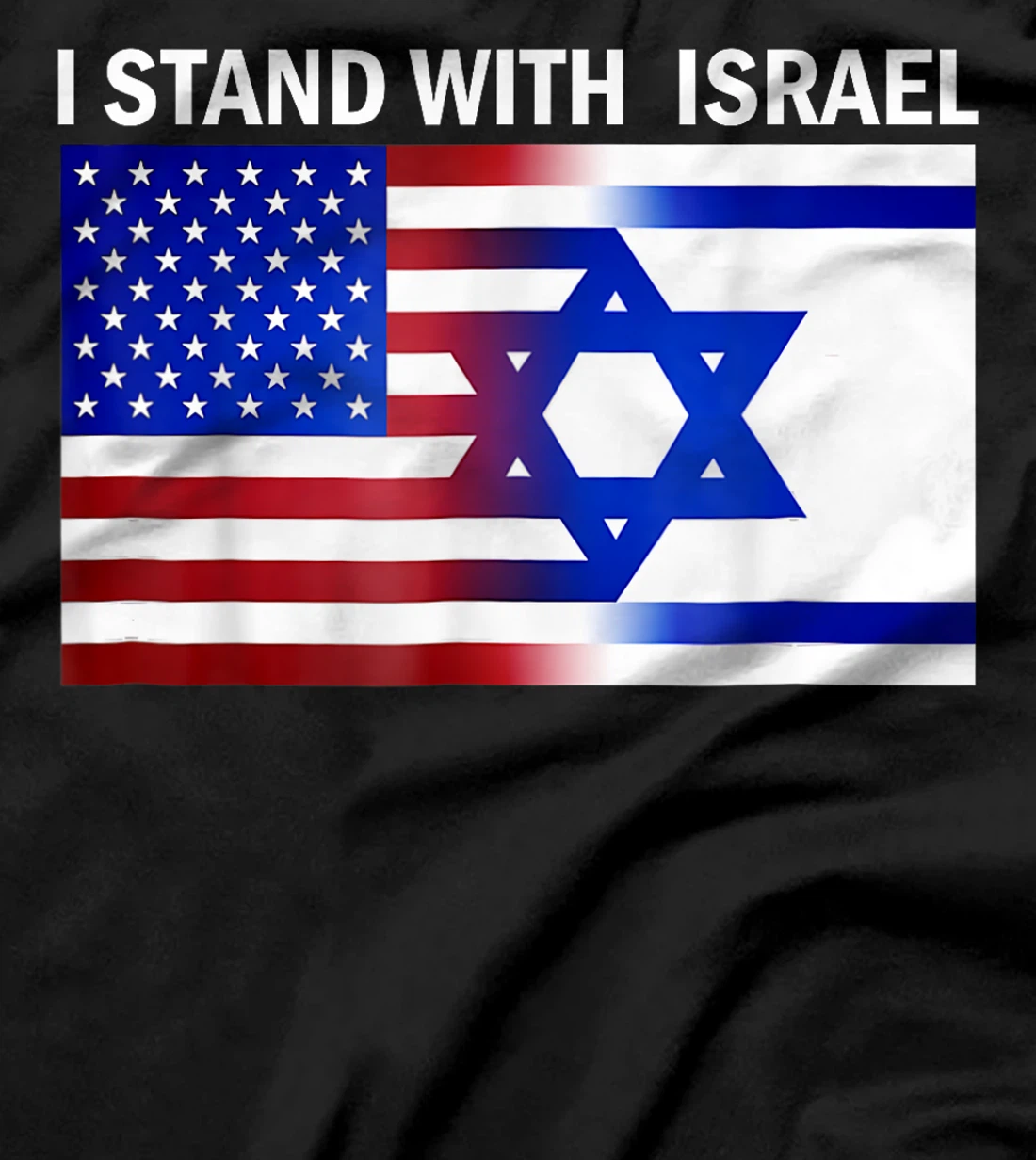 Support I Stand With Israel Jewish Heritage Israeli Flag T-Shirt