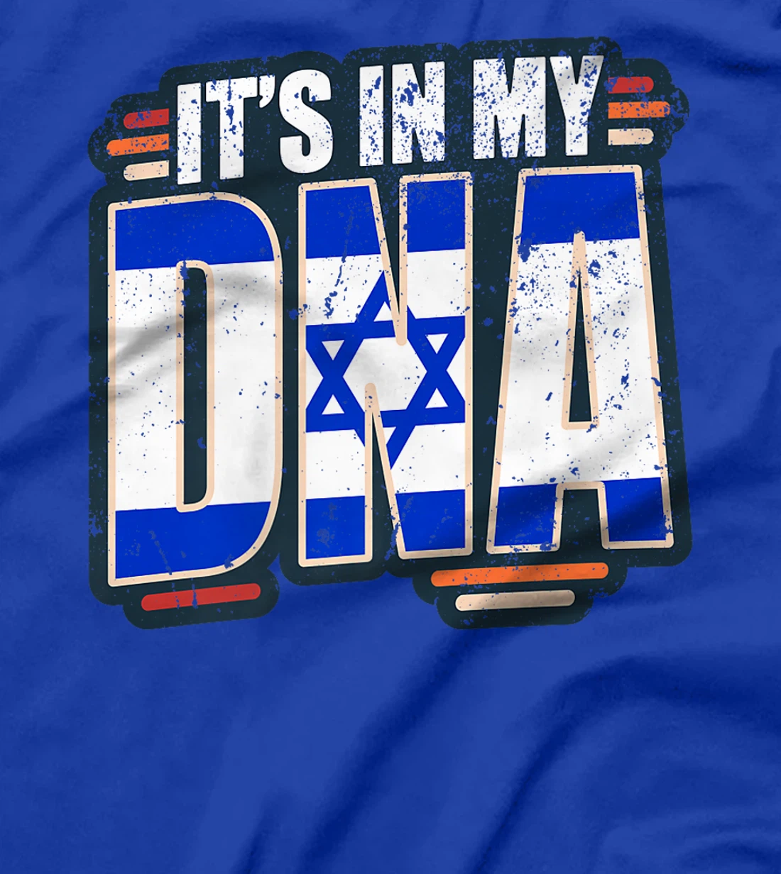 It's in my DNA - Israel Flag Premium T-Shirt