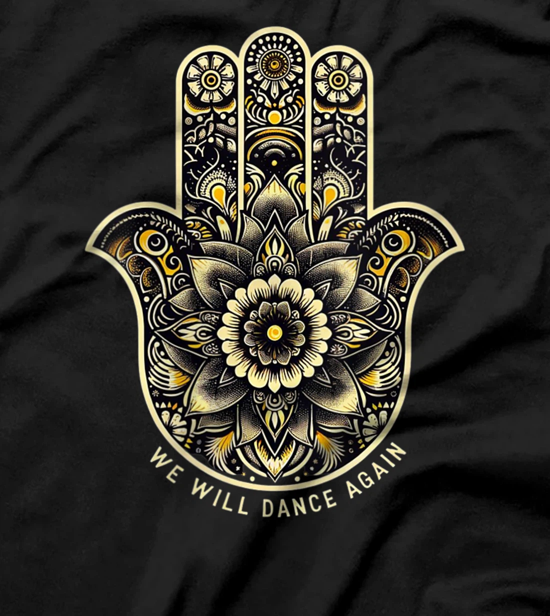 Womens We Will Dance Again - Israel - Hamsa - We Will Dance Again T-Shirt