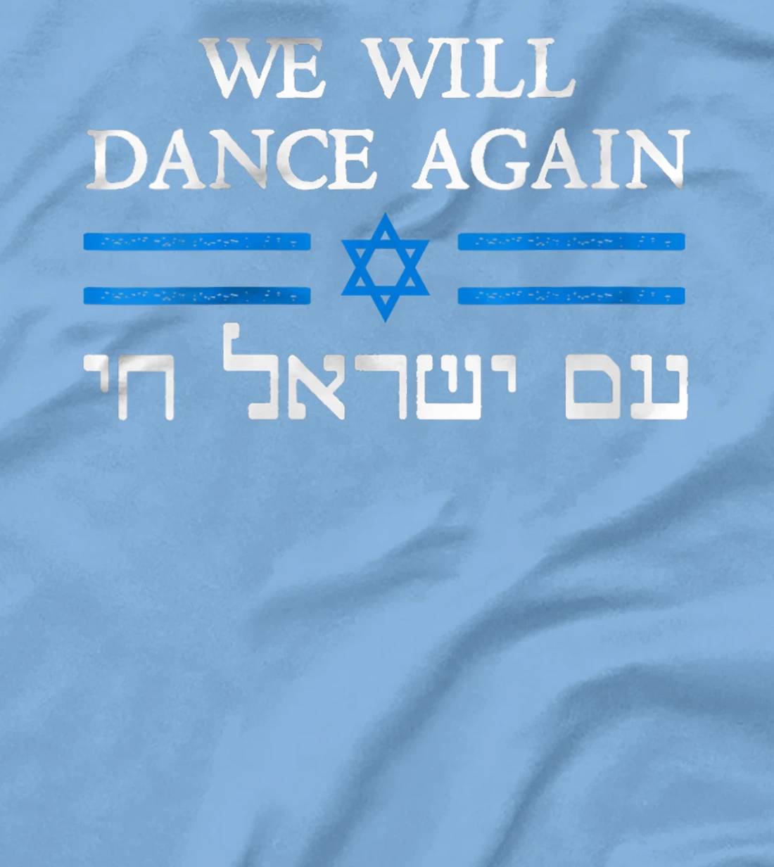 Womens We Will Dance Again Retro Vintage David of Israel Jewish T-Shirt