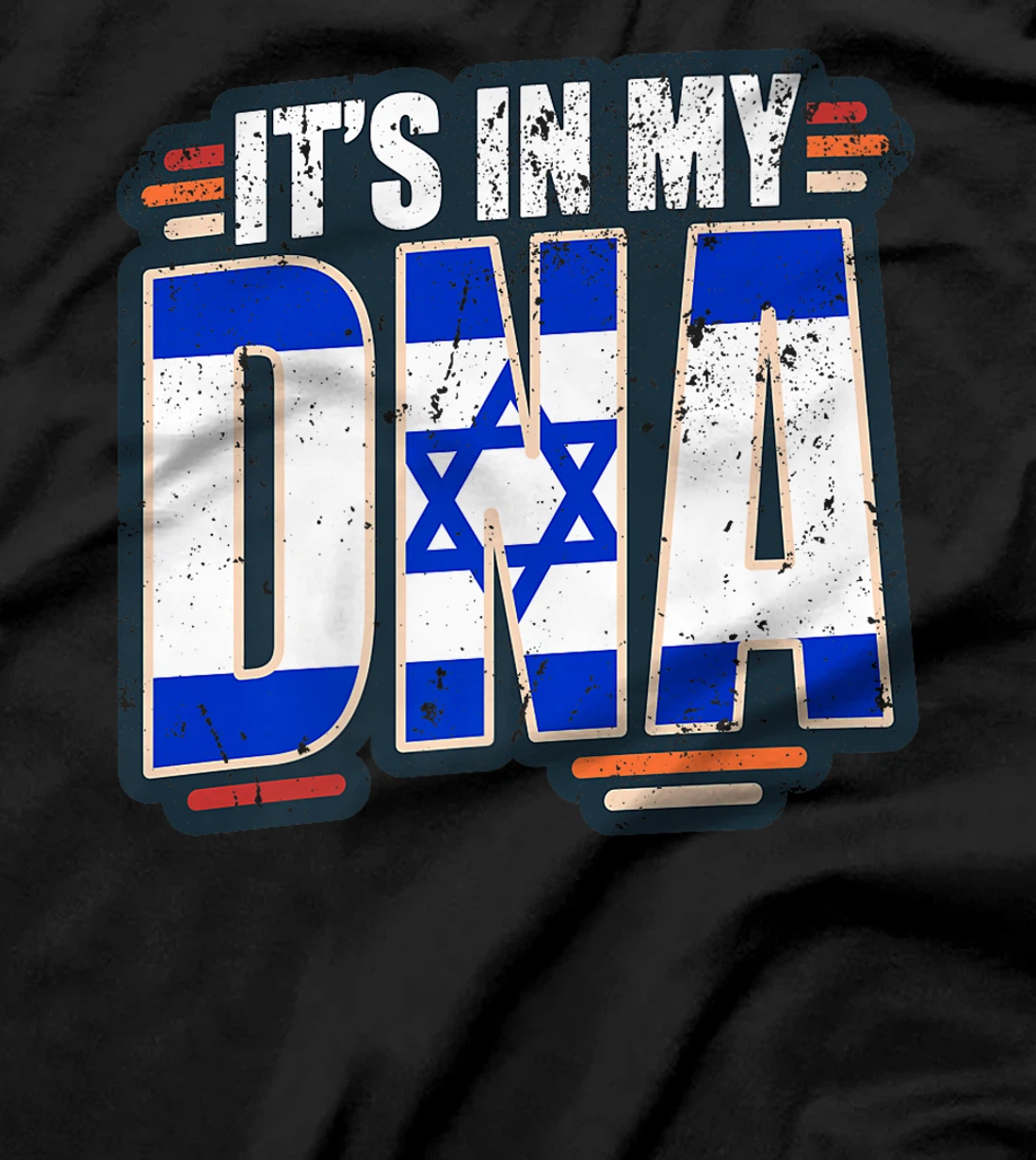 It's in my DNA - Israel Flag Premium T-Shirt