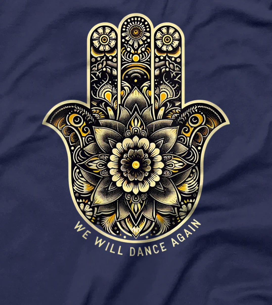 Womens We Will Dance Again - Israel - Hamsa - We Will Dance Again T-Shirt