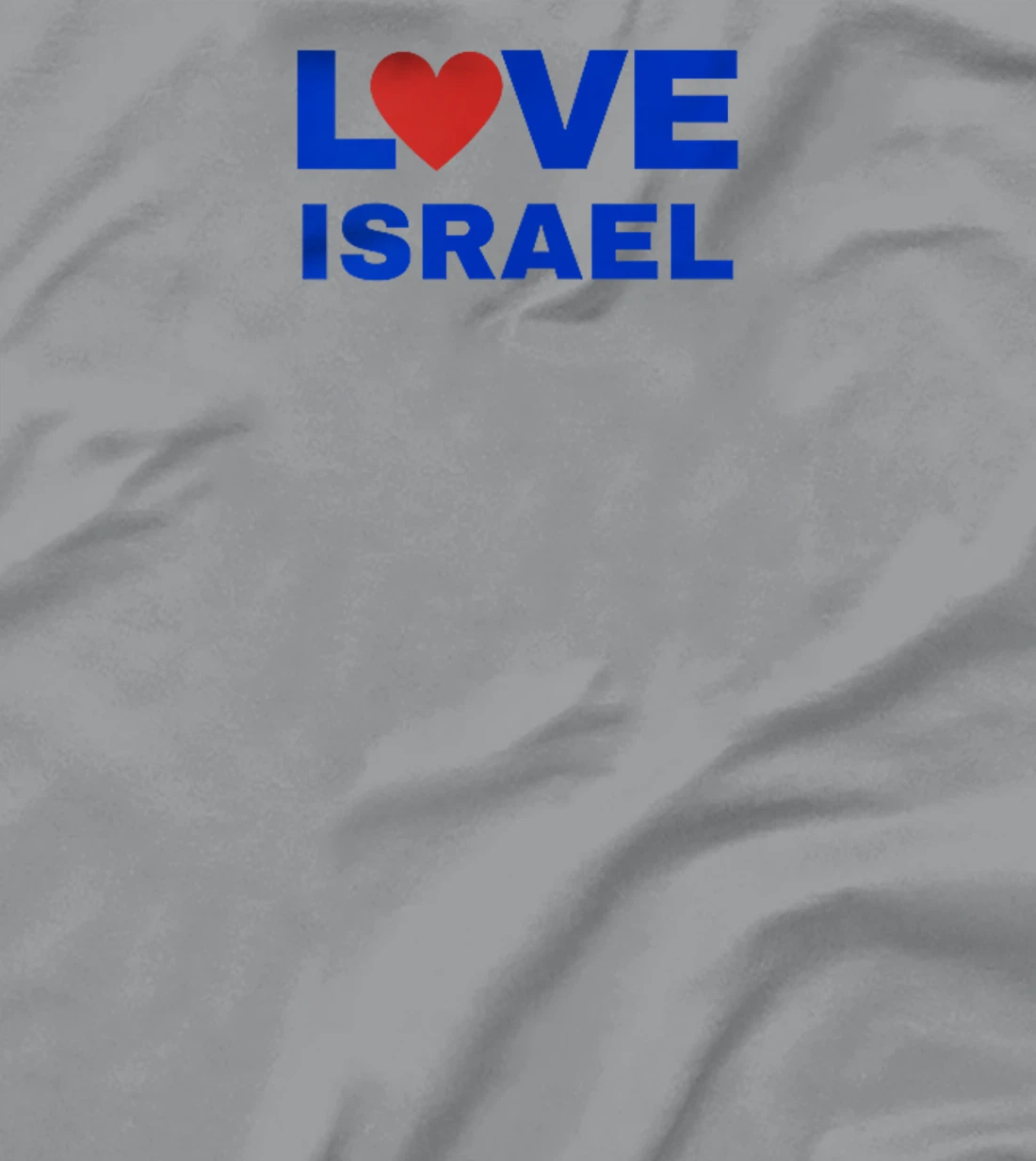 Love Israel T-Shirt