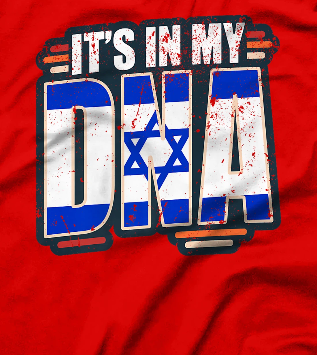 It's in my DNA - Israel Flag Premium T-Shirt