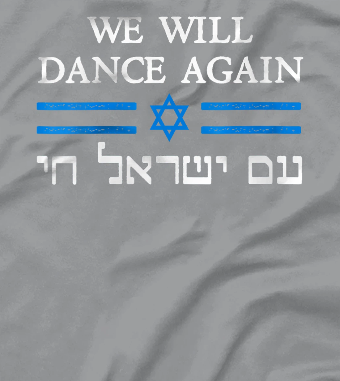 Womens We Will Dance Again Retro Vintage David of Israel Jewish T-Shirt