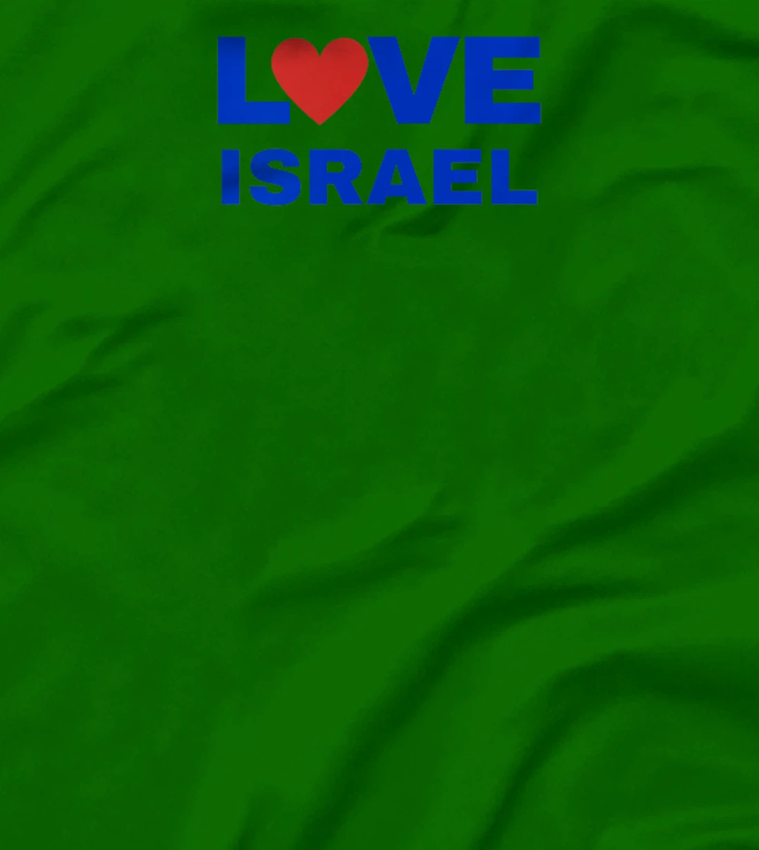 Love Israel T-Shirt