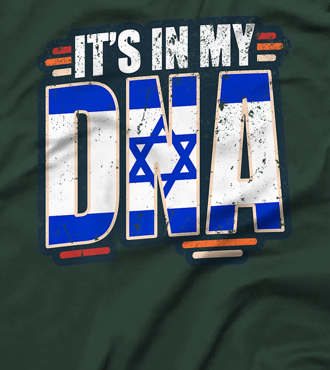 It's in my DNA - Israel Flag Premium T-Shirt