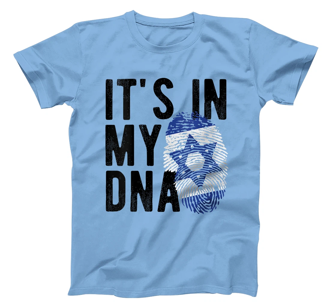 Womens It's In My DNA Israel Love Jewish Pride and Unity Loved Ones T-Shirt