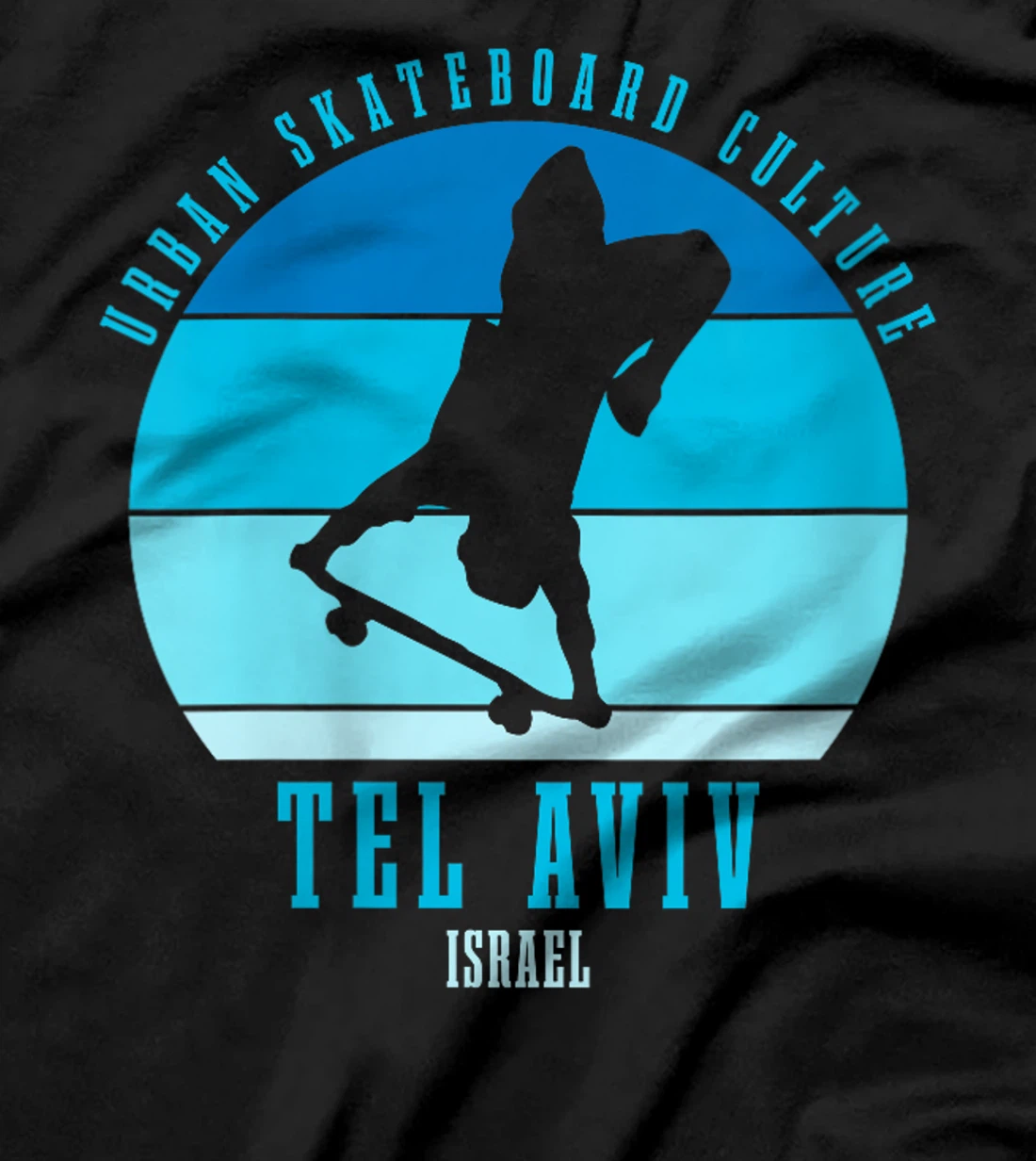 Womens Tel Aviv Israel Skateboarder Urban Skateboarding T-Shirt