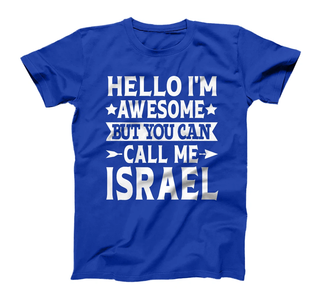 Israel Surname Call Me Israel Family Team Last Name Israel Premium T-Shirt