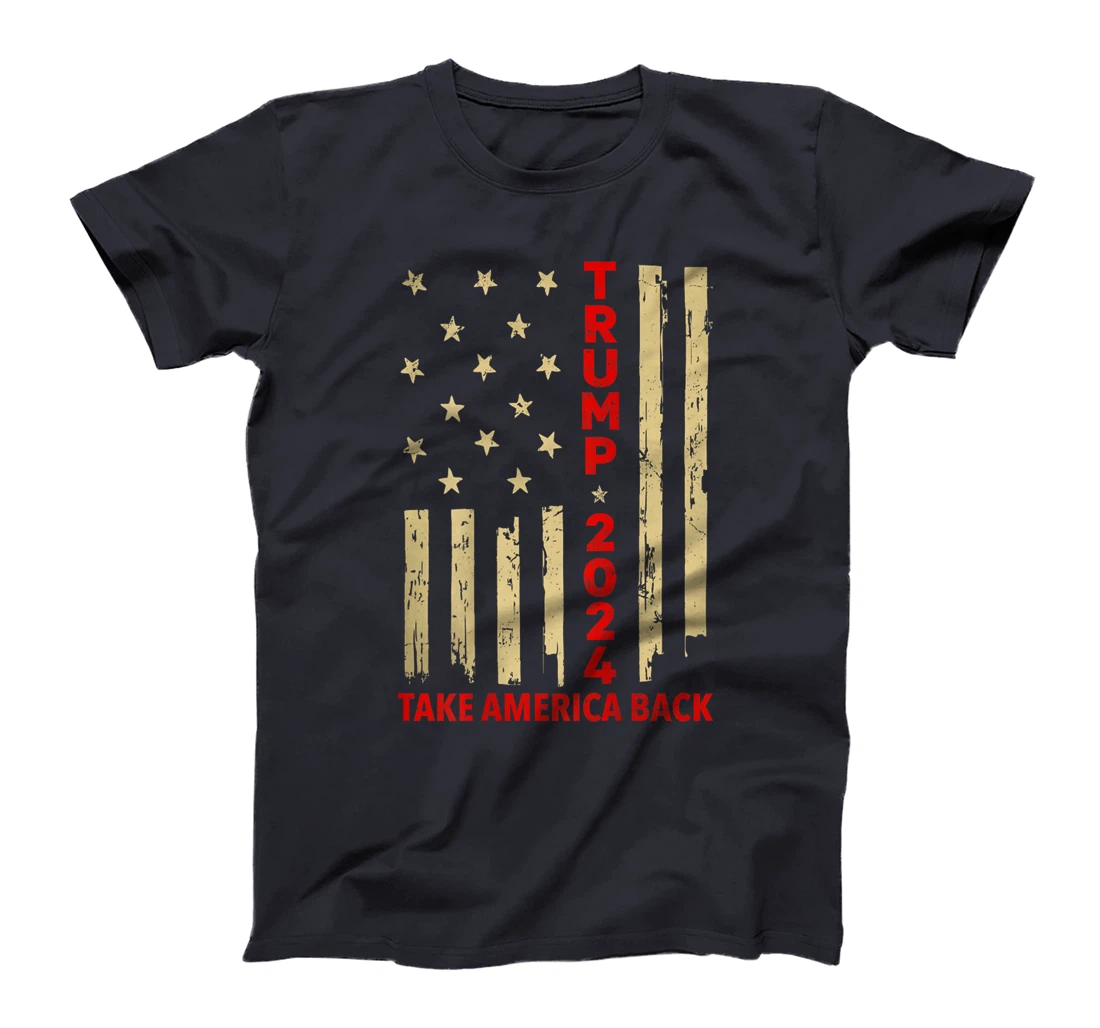 Donald Trump 2024 Take America Back American Flag (On Back) T-Shirt