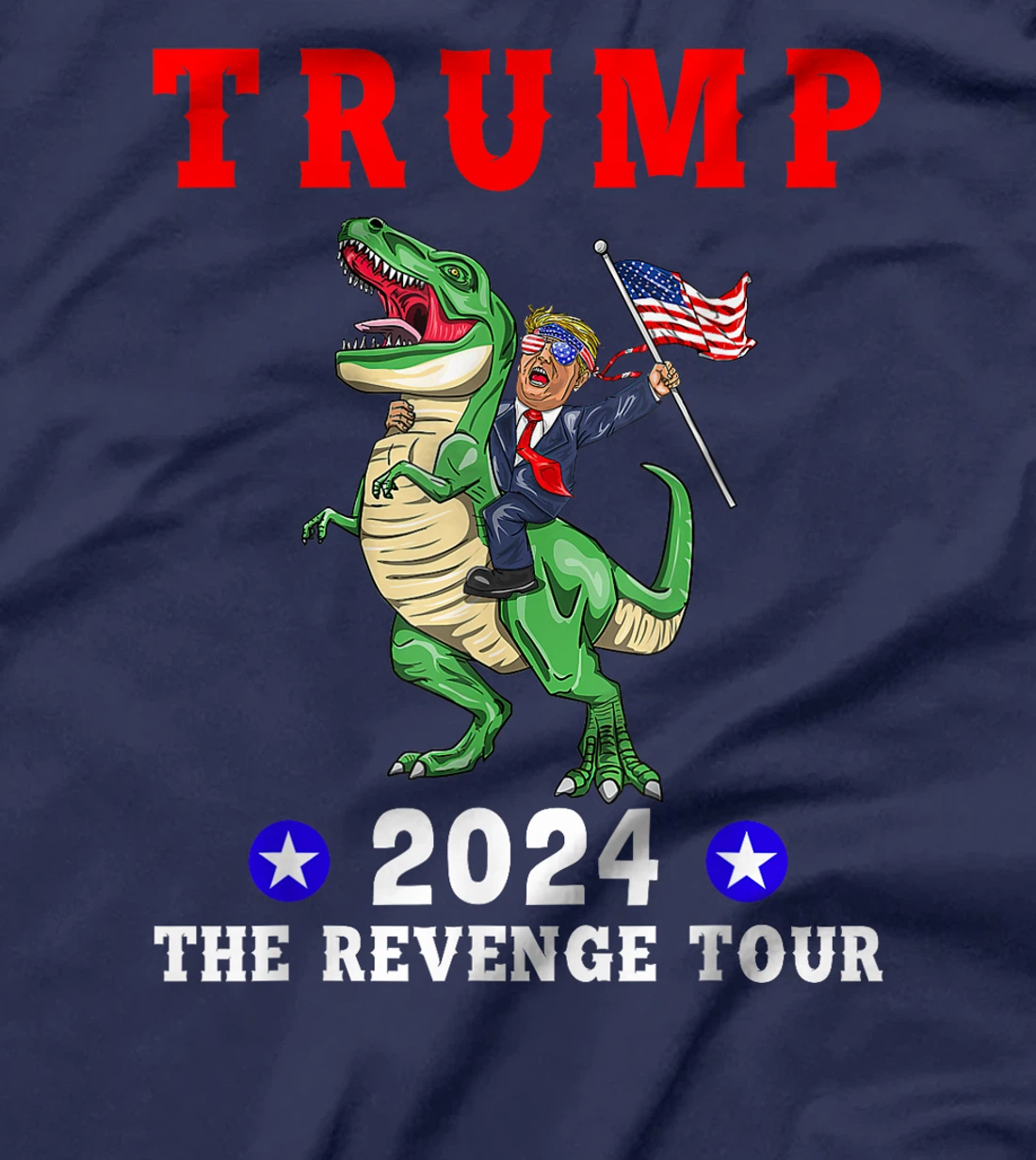 Trump 2024 The Revenge Tour Riding Dinosaur American Flag T-Shirt