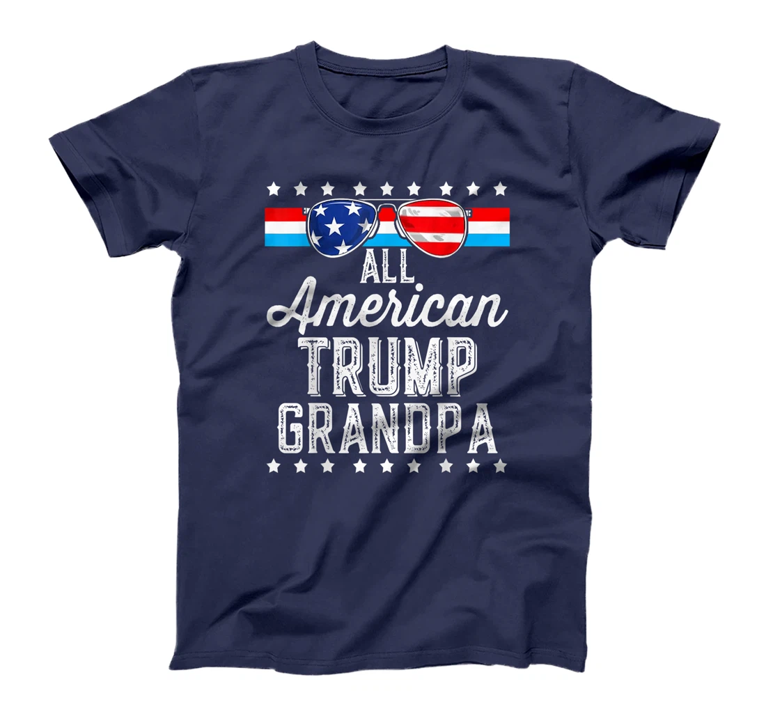 All American Trump Grandpa American Flag Sunglasses Trump T-Shirt
