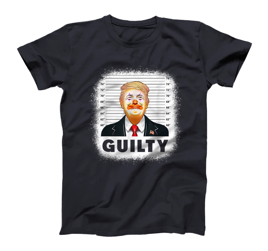 Anti Trump Guilty T-Shirt