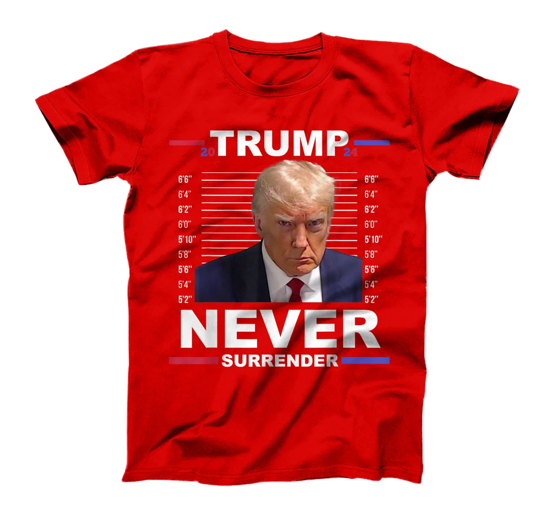 Trump Mug Shot Never Surrender Trump 2024 Pro Trump T-Shirt