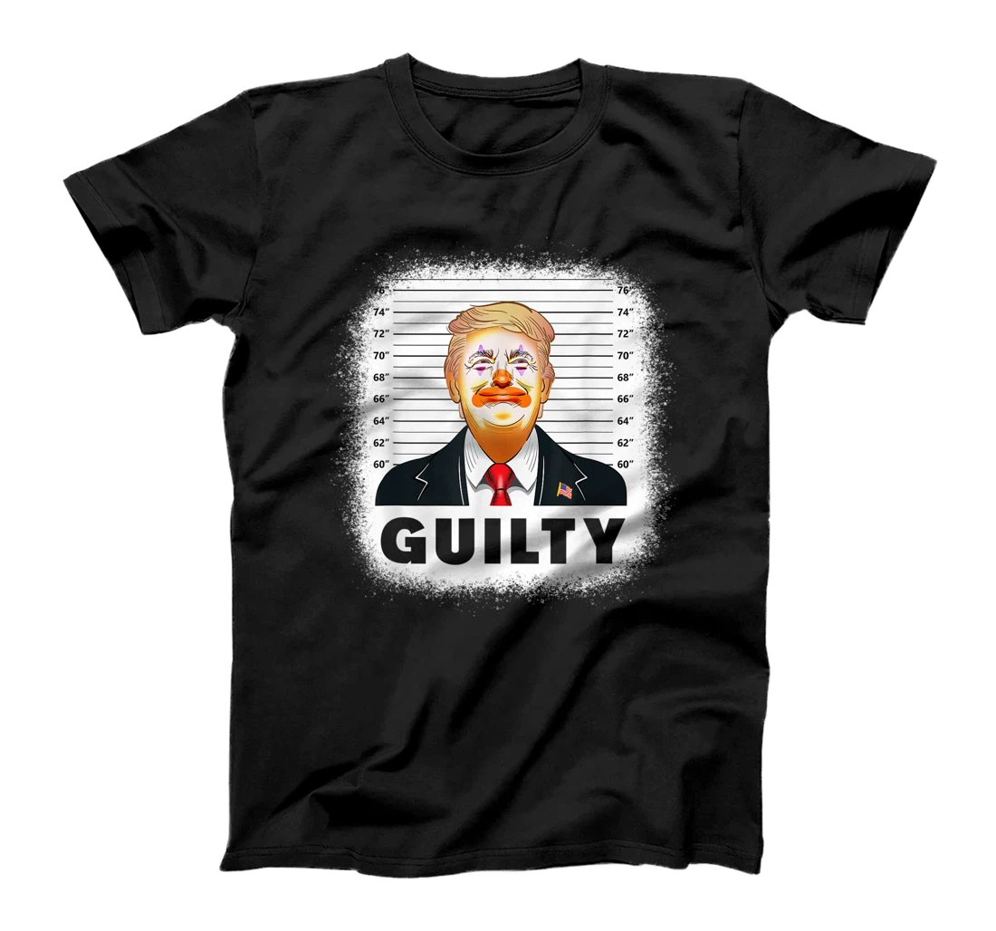 Anti Trump Guilty T-Shirt