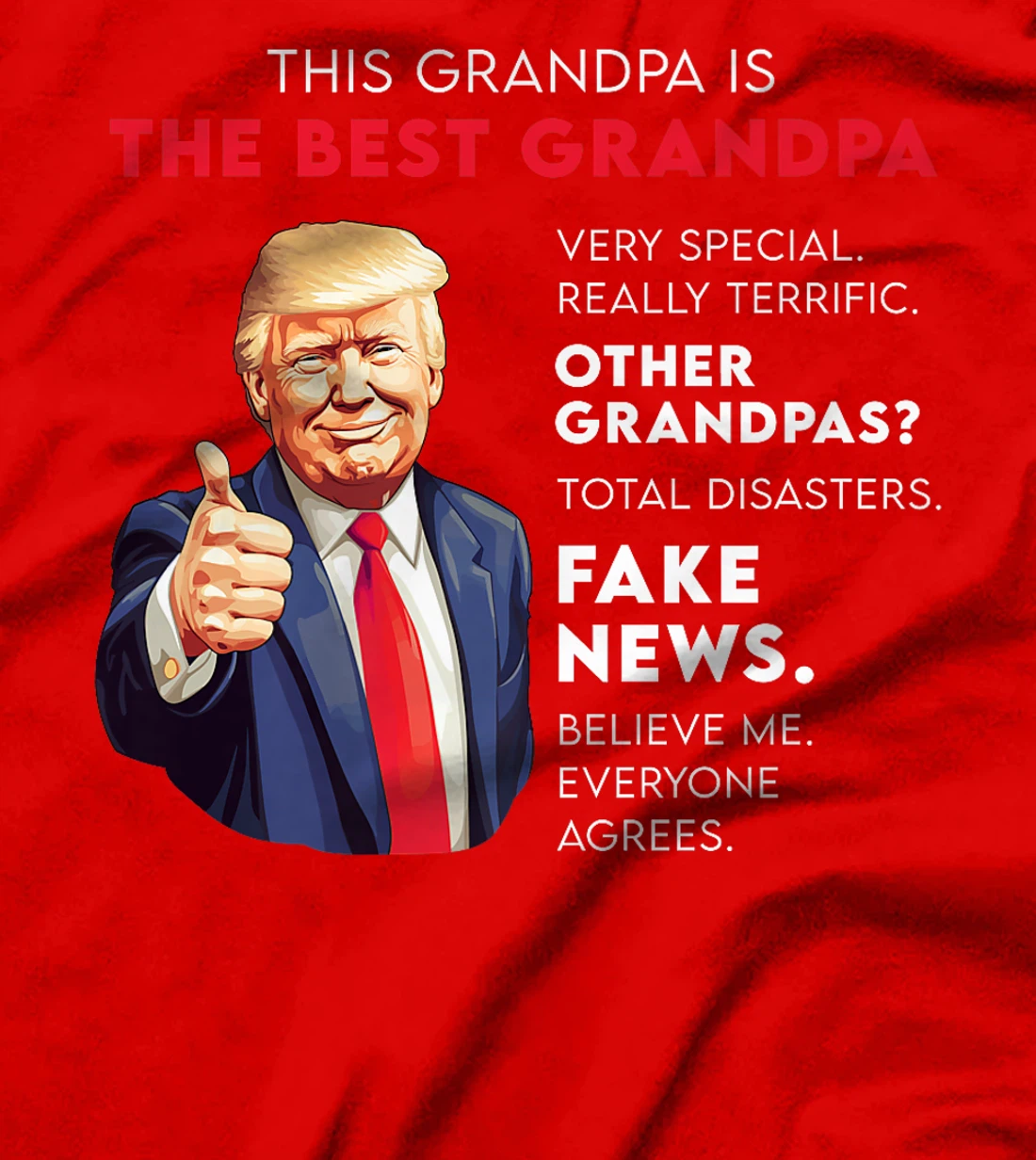 Funny Donald Trump Quote for Conservative Grandpa Premium T-Shirt