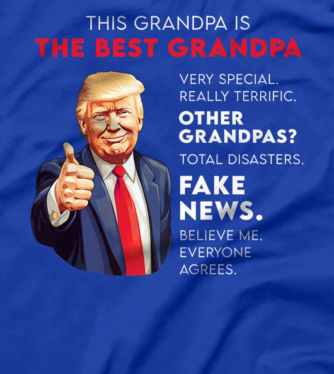 Funny Donald Trump Quote for Conservative Grandpa Premium T-Shirt