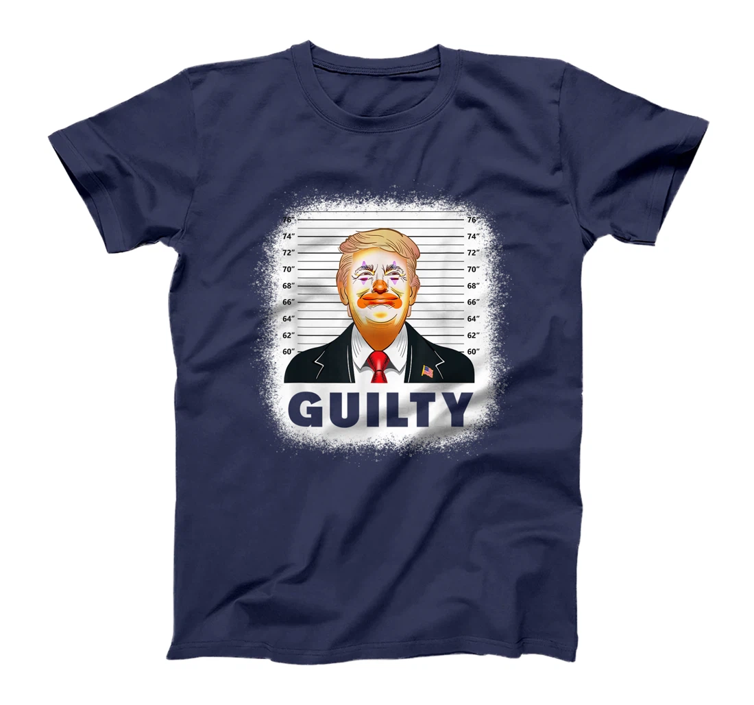 Anti Trump Guilty T-Shirt