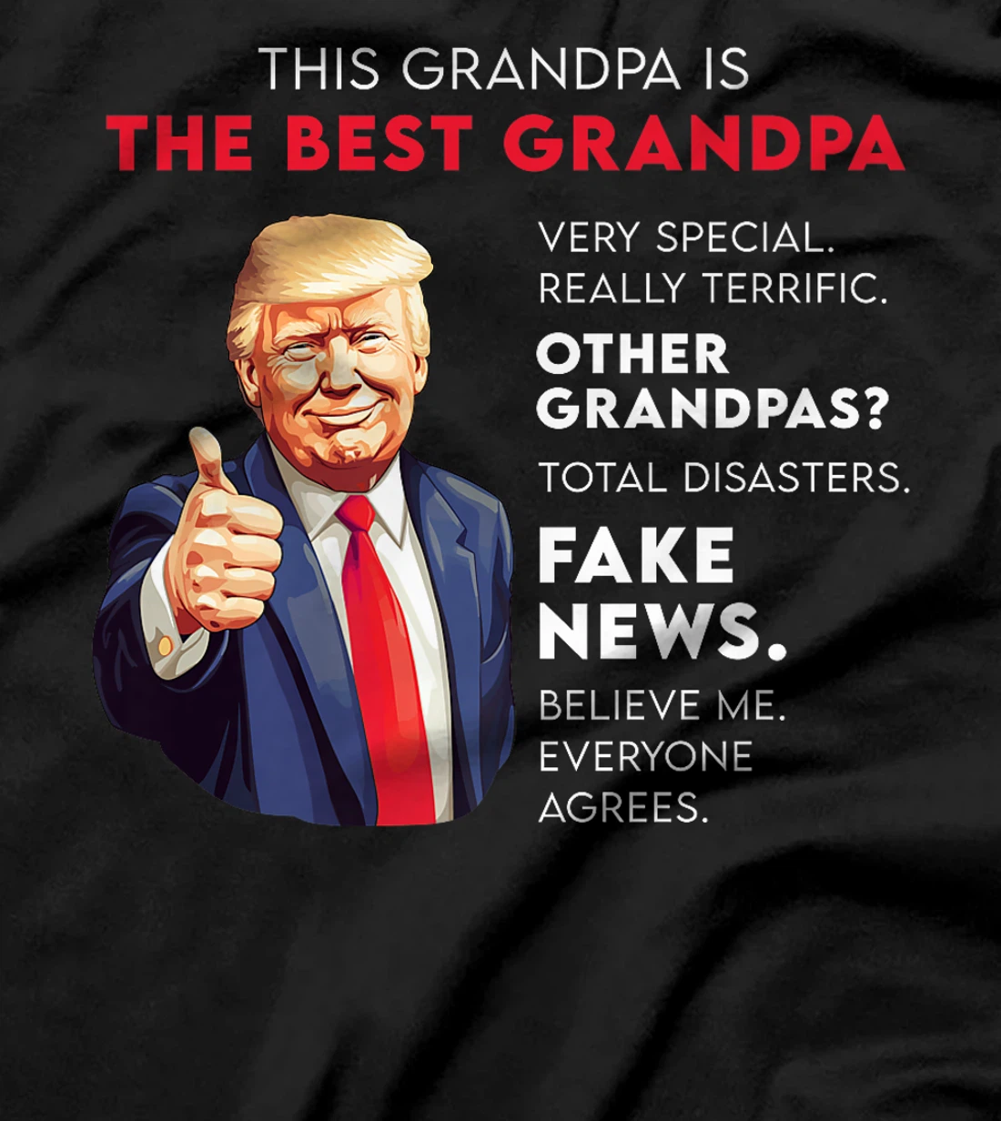 Funny Donald Trump Quote for Conservative Grandpa Premium T-Shirt