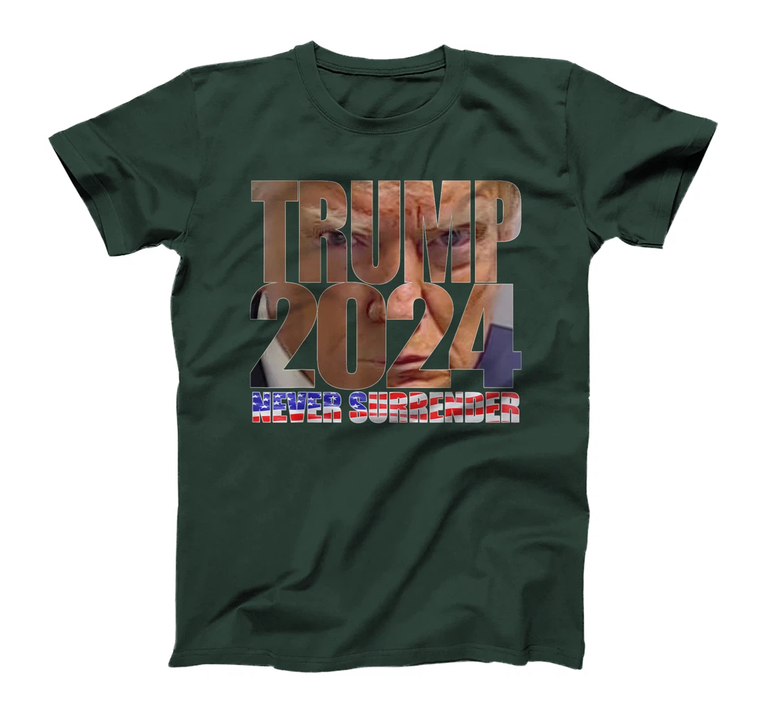 Trump 2024 Never Surrender Mugshot T-Shirt