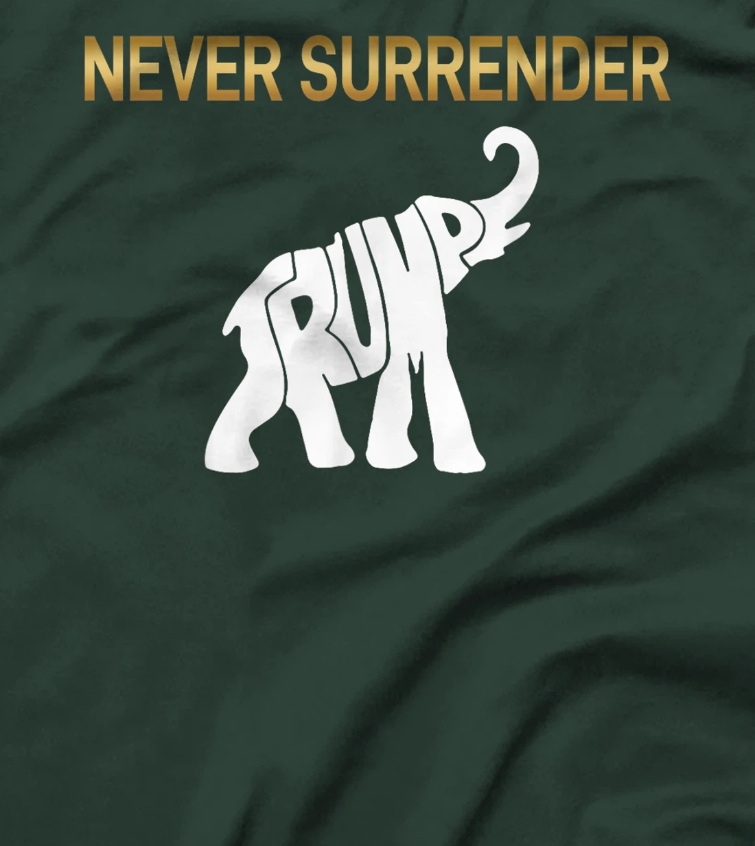 Never Surrender Trump Elephant T-Shirt