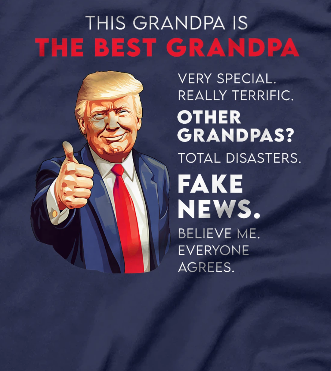Funny Donald Trump Quote for Conservative Grandpa Premium T-Shirt
