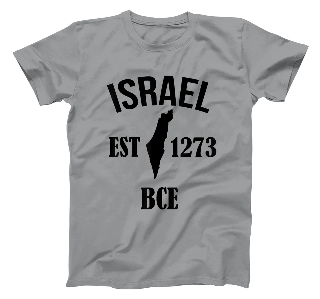 Israel Est 1273 Bce T-Shirt