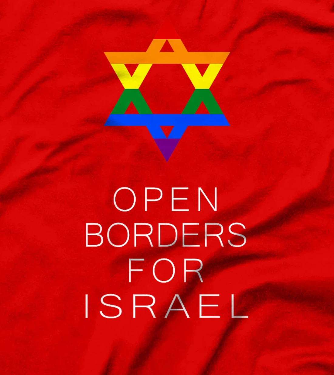 Open Borders for Israel T-Shirt T-Shirt