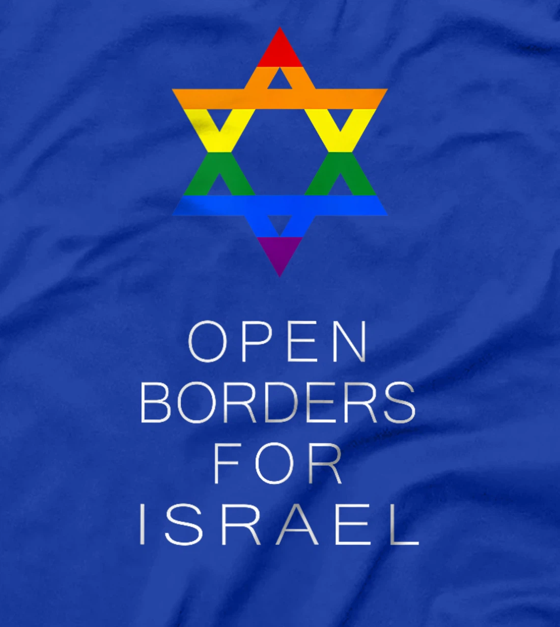 Open Borders for Israel T-Shirt T-Shirt