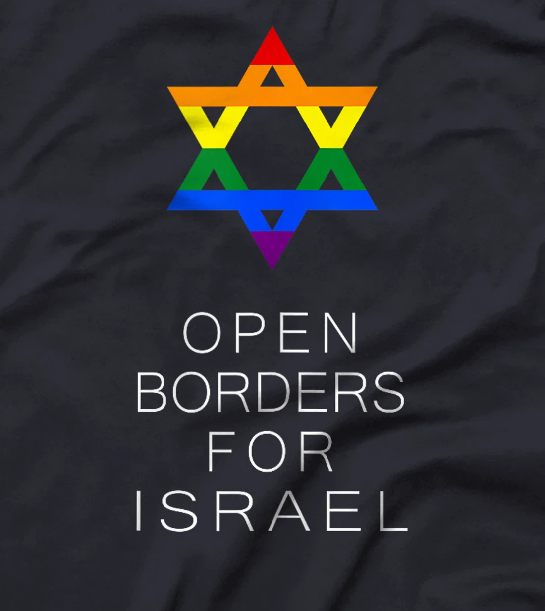 Open Borders for Israel T-Shirt T-Shirt