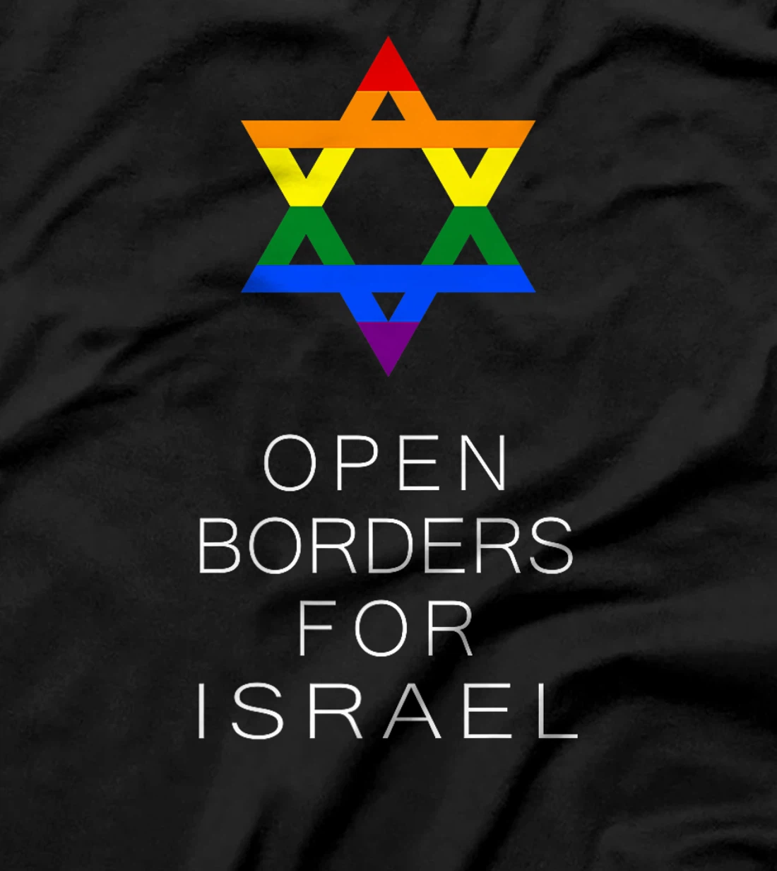 Open Borders for Israel T-Shirt T-Shirt