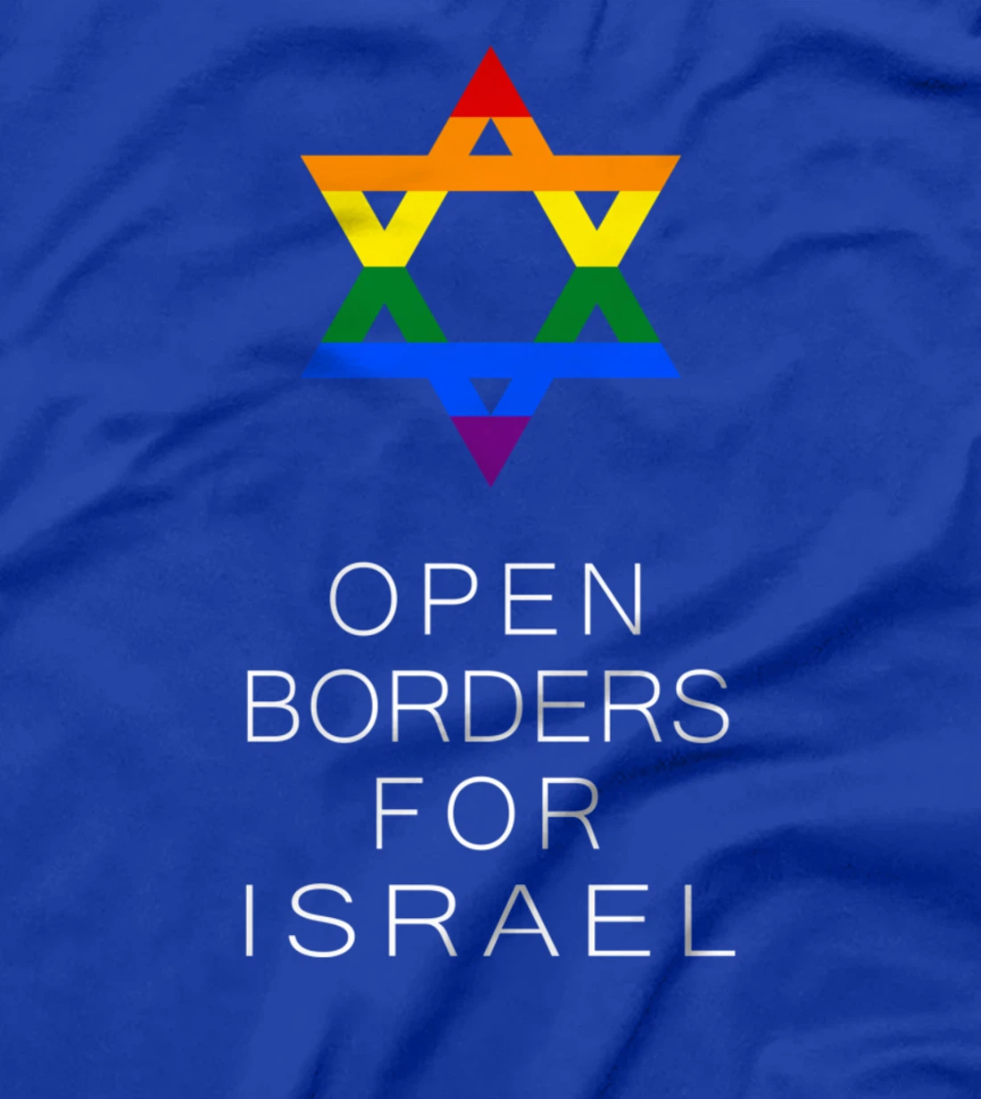 Open Borders for Israel T-Shirt T-Shirt