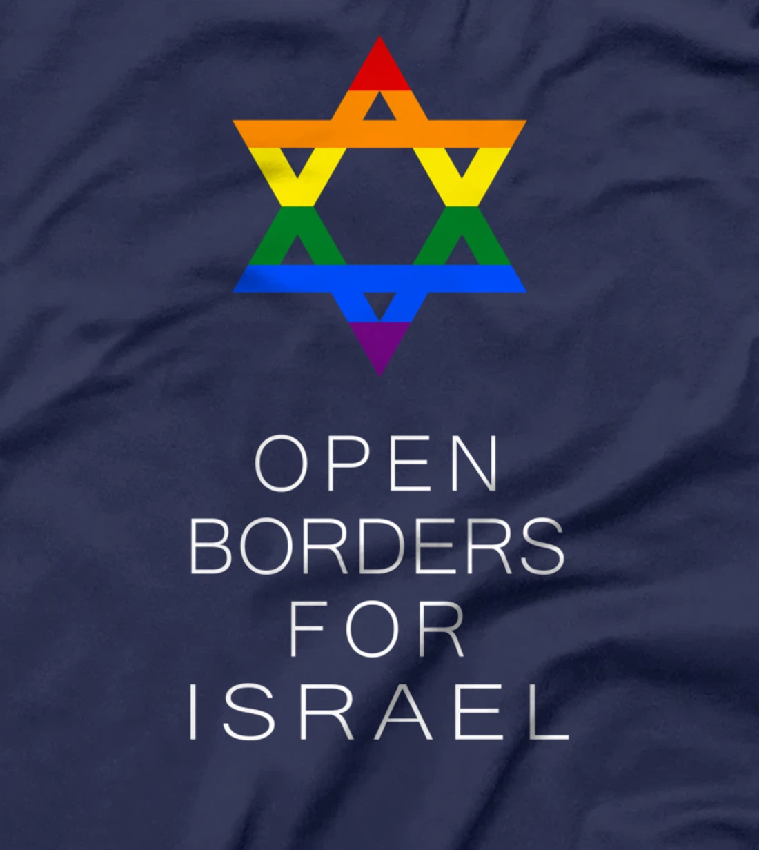 Open Borders for Israel T-Shirt T-Shirt