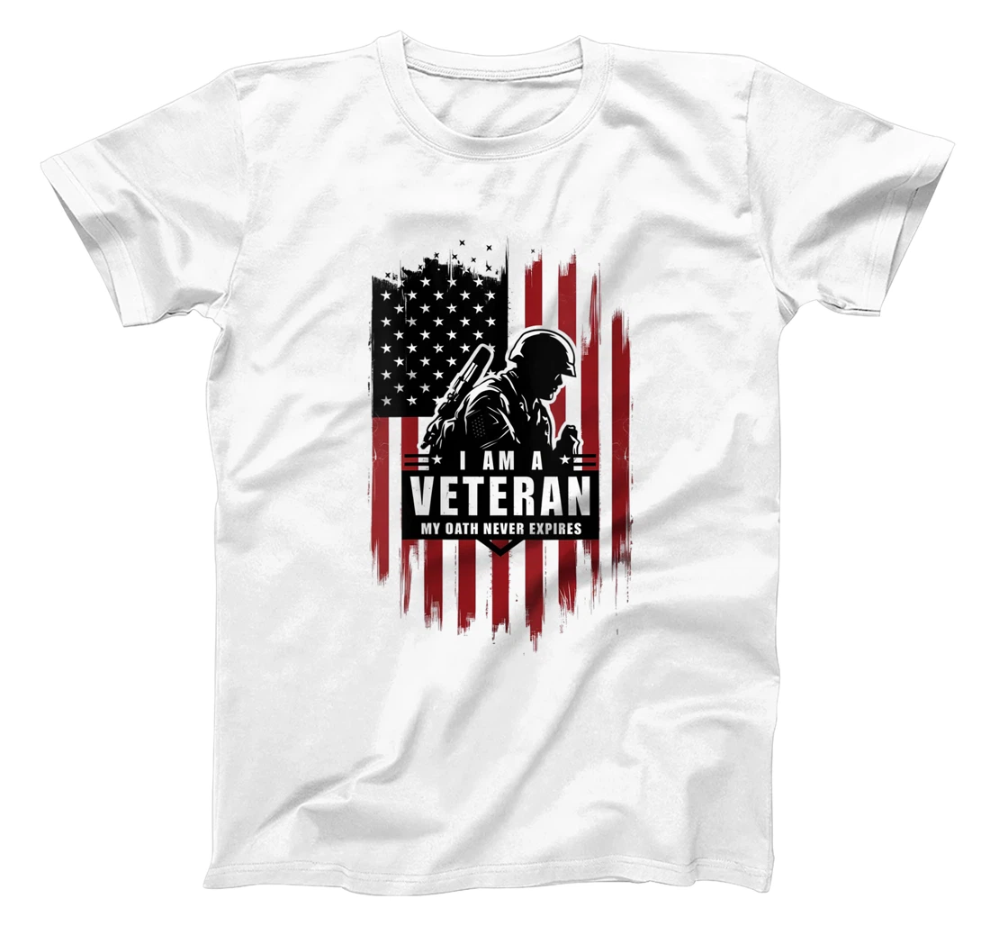 Womens Veterans Day Graphics I am a Veteran Oath Never Expires T-Shirt