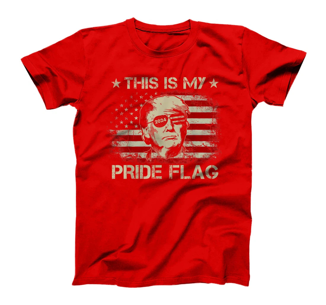 This Is My Pride Flag Trump 2024 American Flag 4th of July T-Shirt