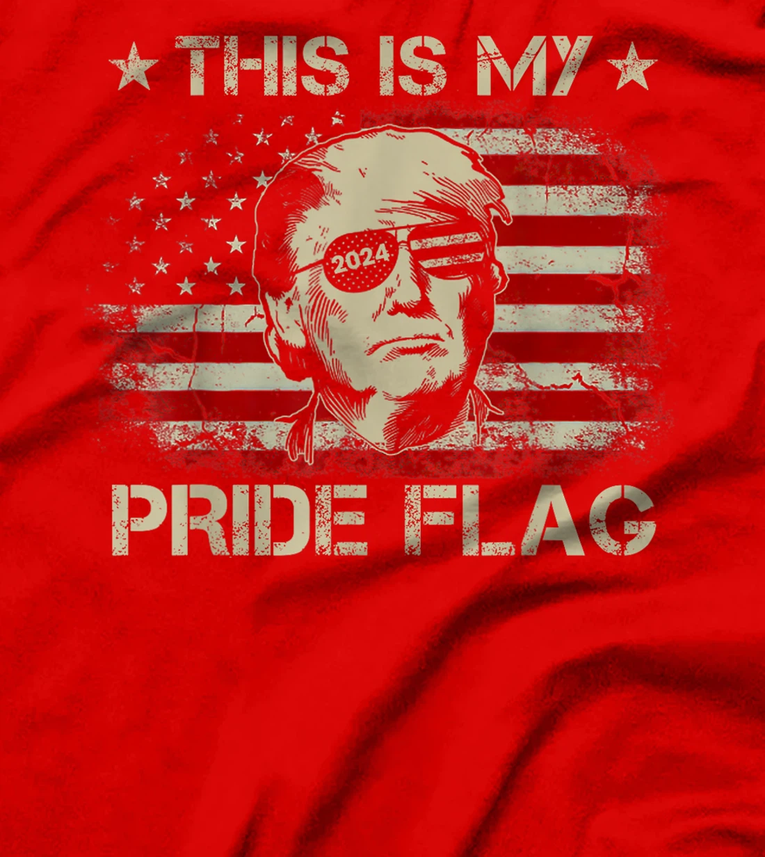 This Is My Pride Flag Trump 2024 American Flag 4th of July T-Shirt