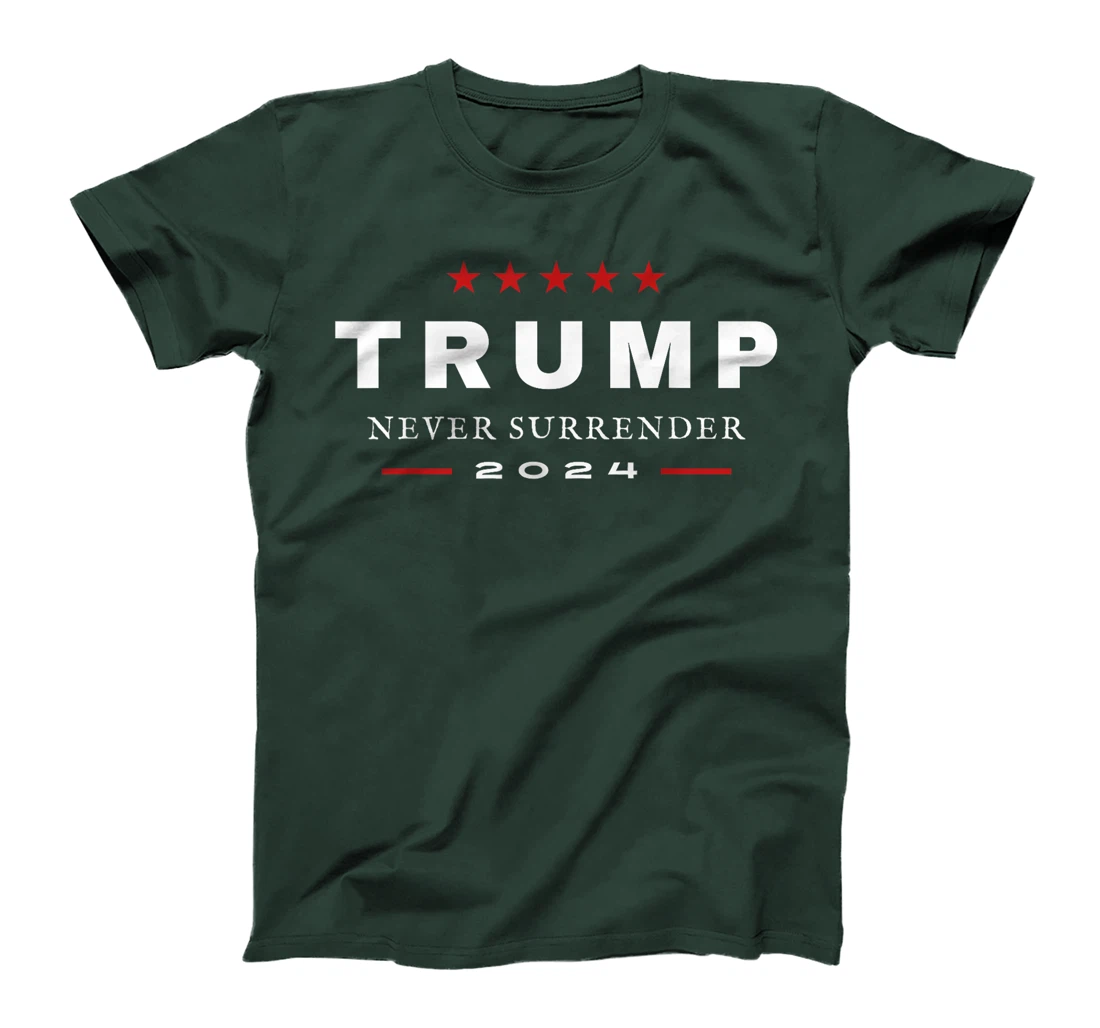 President Trump Never Surrender 2024 MAGA Patriotic Tee T-Shirt