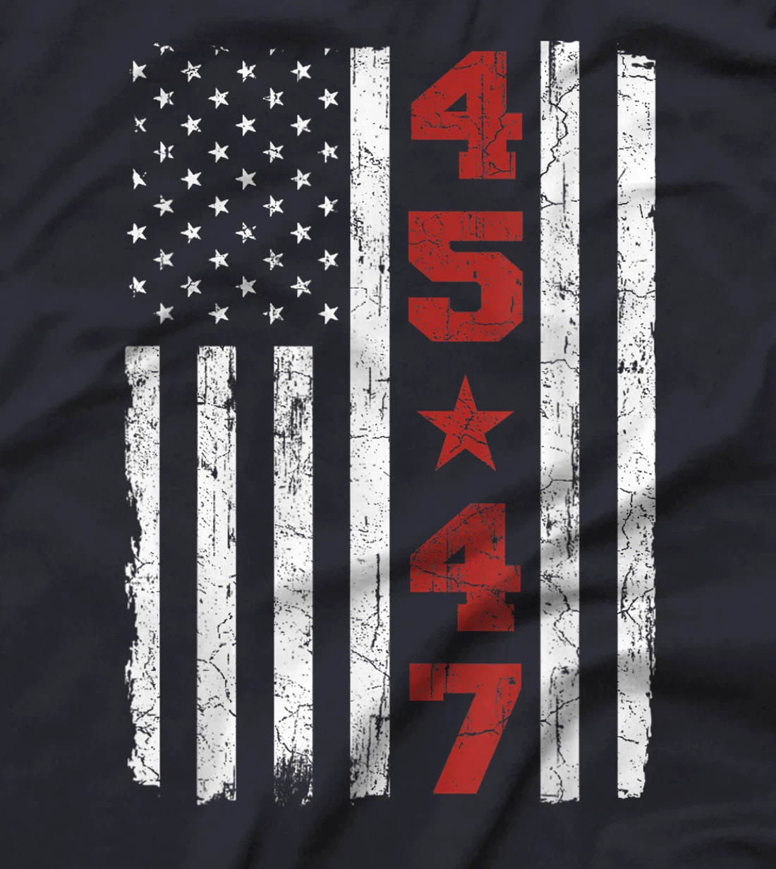 45 47 Trump Vintage USA Flag 2024 President Election Politic T-Shirt