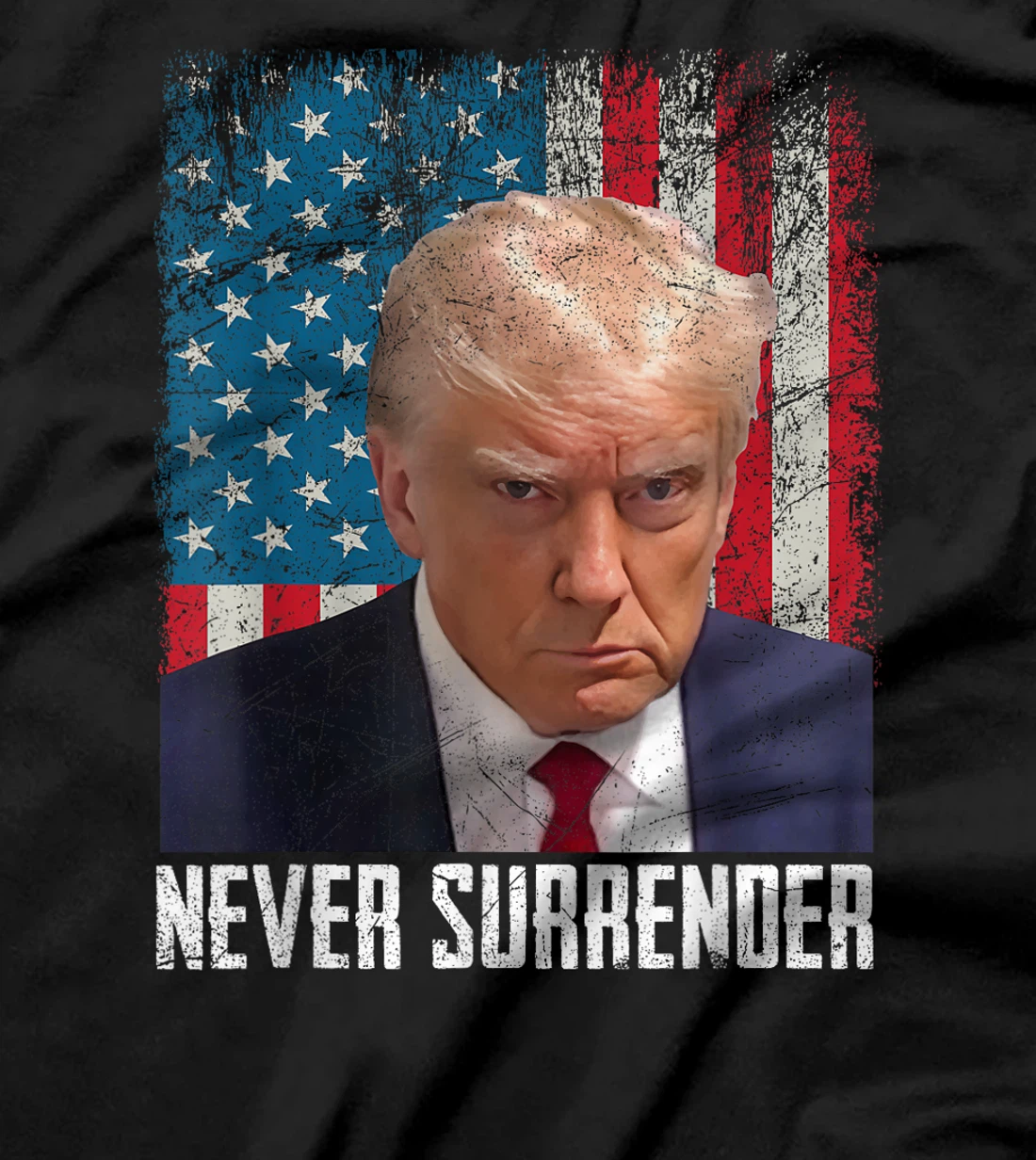 Never Surrender Trump Mug Shot 2024 President American Flag T-Shirt