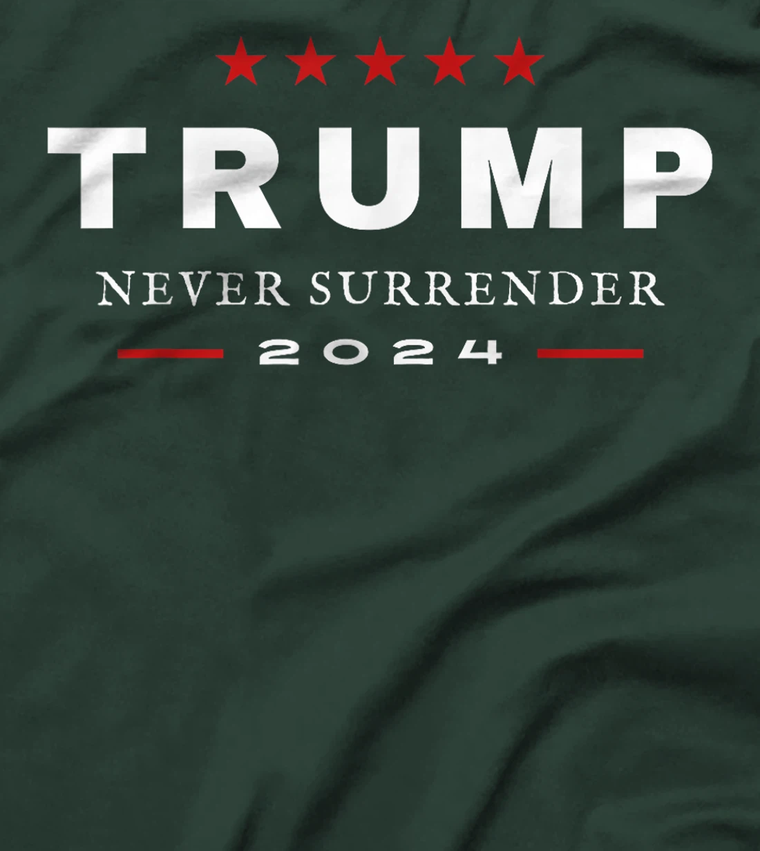 President Trump Never Surrender 2024 MAGA Patriotic Tee T-Shirt