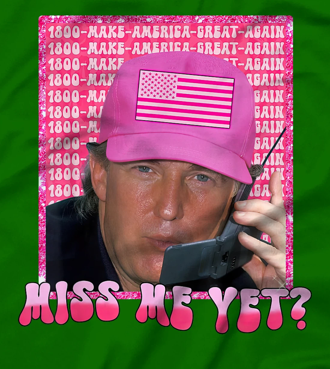 Trump Pink Miss Me Yet Funny Trump 2024 Shirt Women Girls T-Shirt