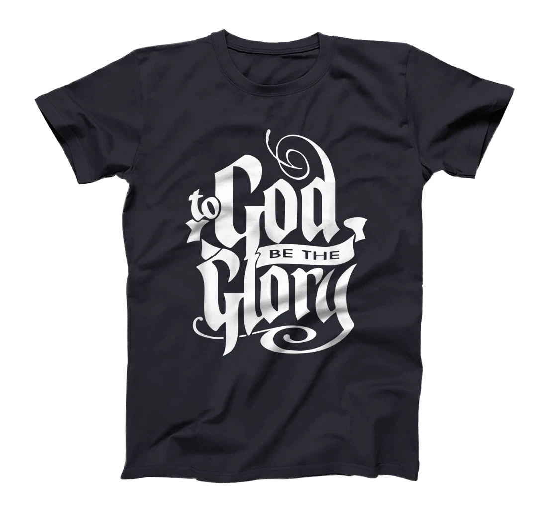 To God be The Glory Jesus Christian Christmas T-Shirt