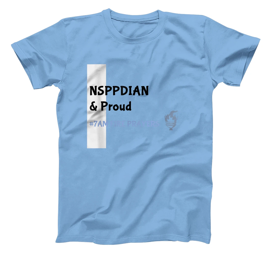 What God cannot do does not exist NSPPD Prayer T-Shirt