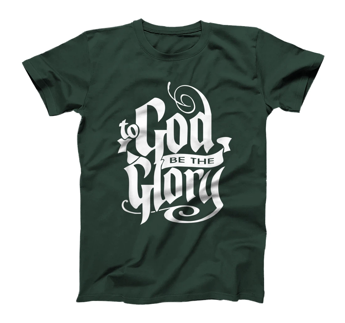 To God be The Glory Jesus Christian Christmas T-Shirt