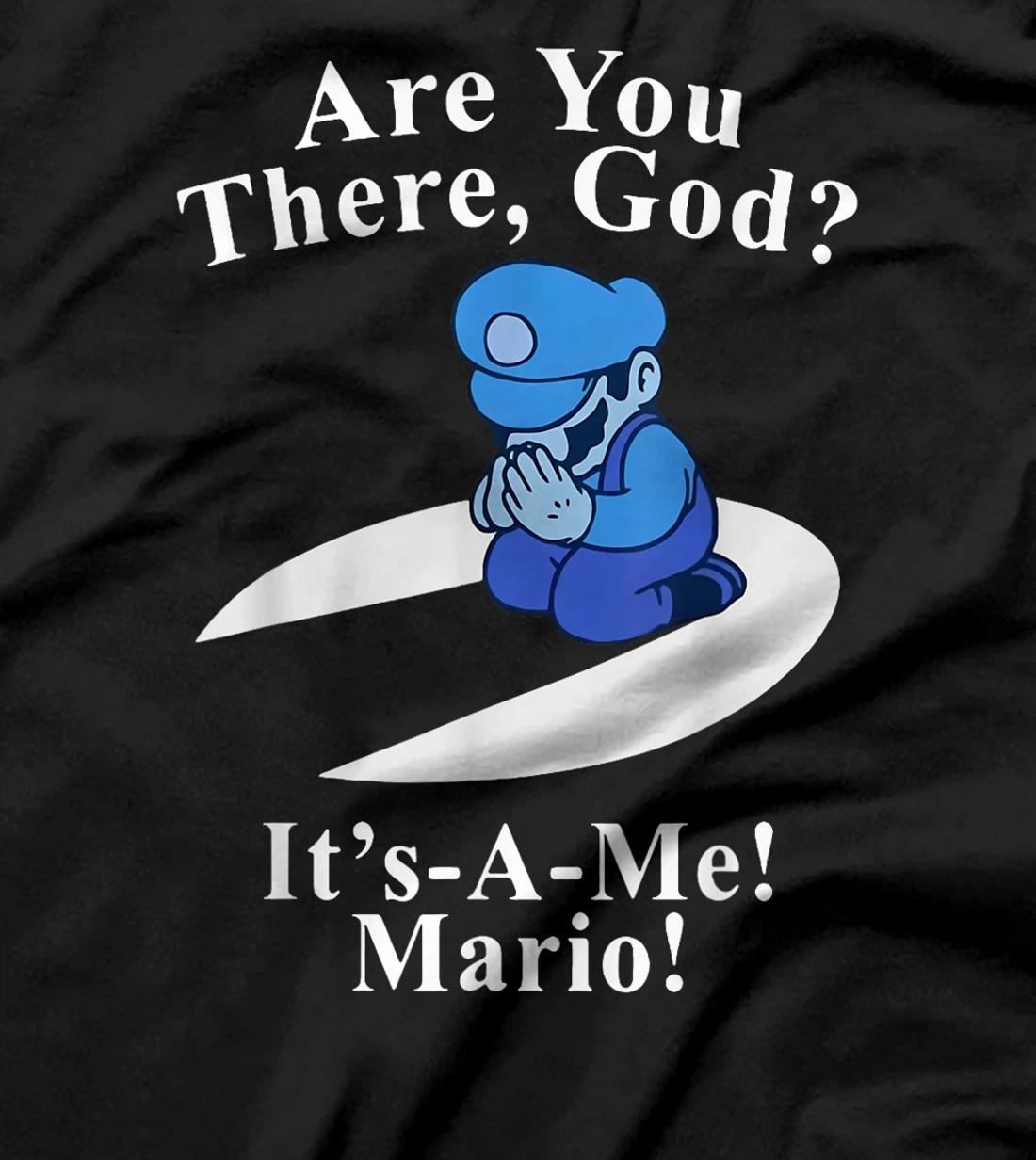 Are You There God It's A Me Funny Jesus T-Shirt